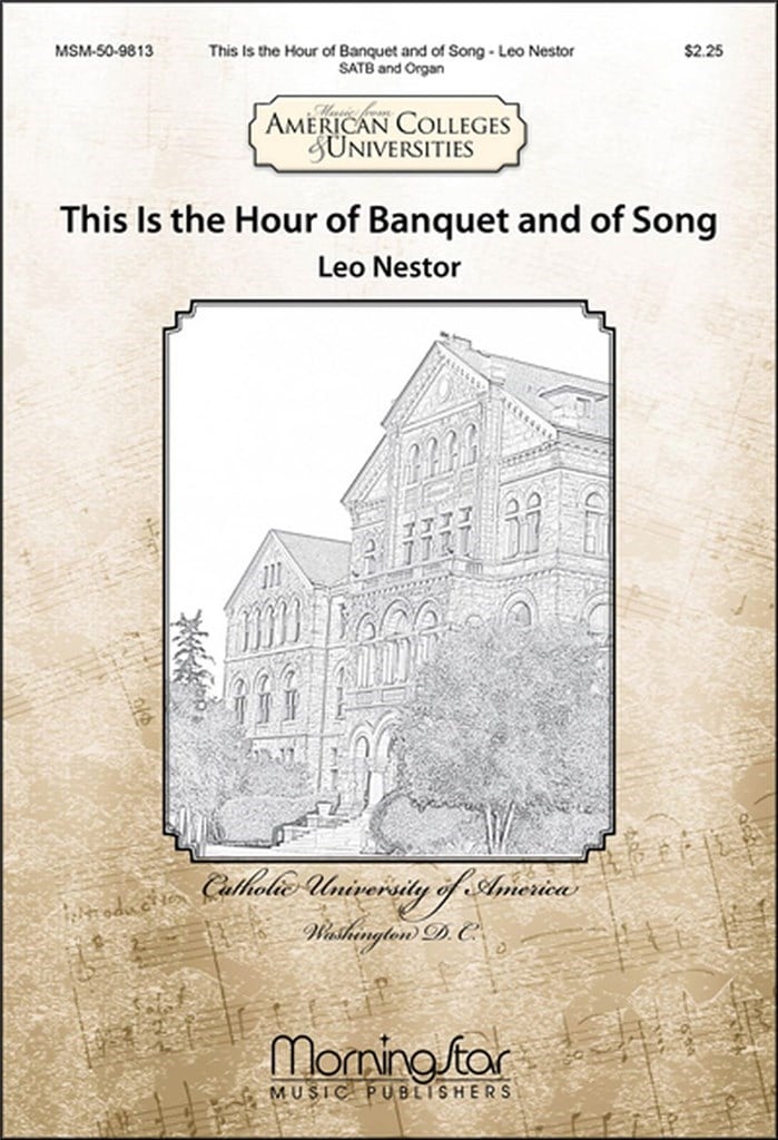 This Is the Hour of Banquet and of Song